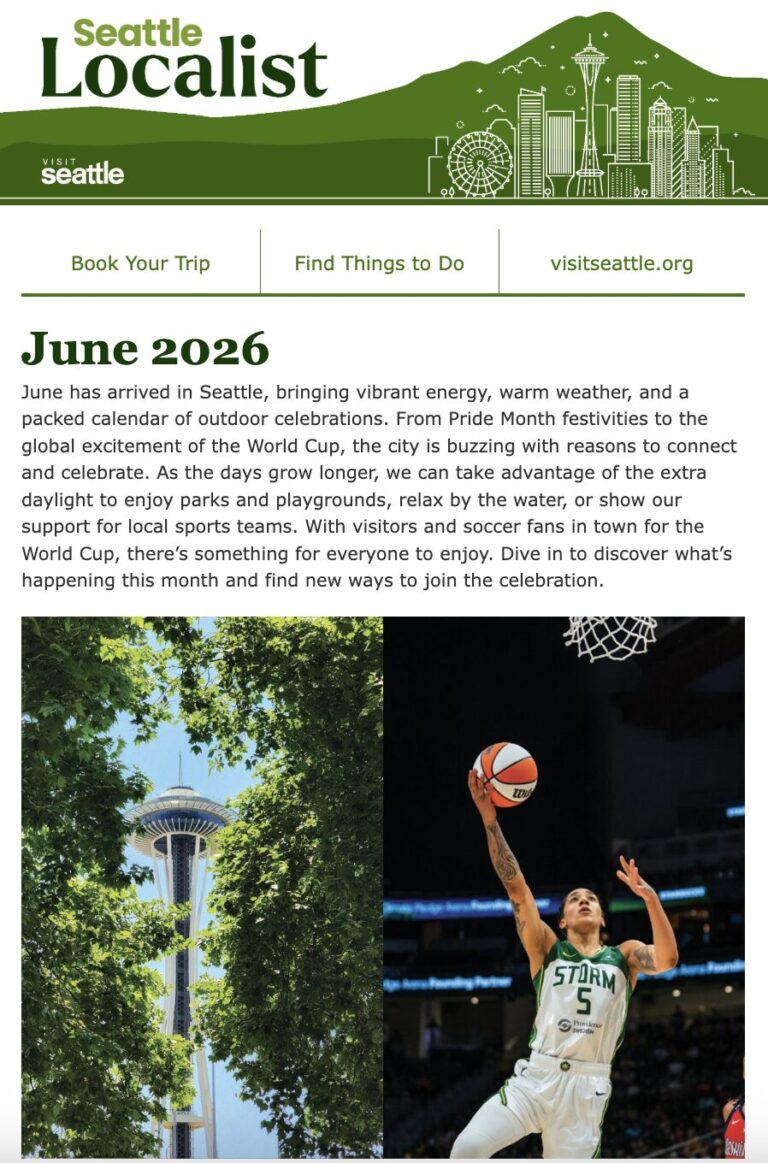 Seattle Localist newsletter for June 2026 with photos of the Space Needle and a basketball player dunking. Text highlights local events, Pride Month, World Cup excitement, and summer activities in Seattle.