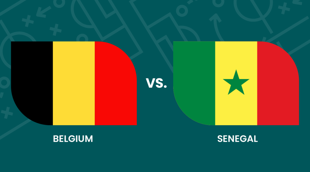 Two stylized flags: Belgium’s black, yellow, and red on the left, and Senegal’s green, yellow, and red with a green star on the right. “Belgium vs. Senegal” is written below on a teal background with faint soccer graphics.