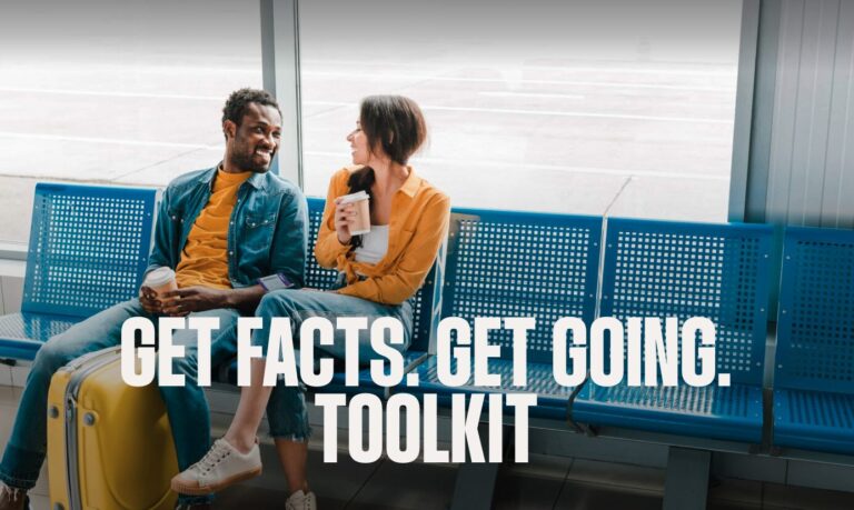 A man and woman sit on blue airport seats with luggage and coffee cups, smiling and talking. Large text reads, "GET FACTS. GET GOING. TOOLKIT.